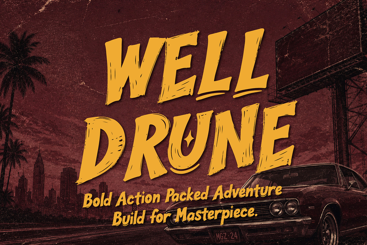 WELLDRUNE - Fearless Bold Stories, a Handwritten Font by HypeWorksCo (Photo 1 of 17)