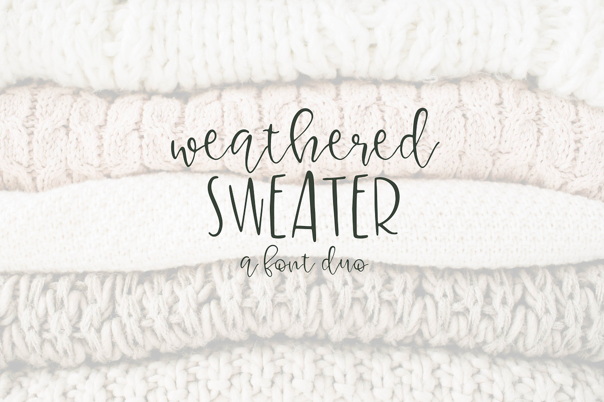 Weatherd Sweater - A Font Duo, a Script Font by OnTheSpotStudio (Photo 1 of 2)
