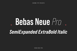 Bebas Neue Pro - SmE ExtraBold Itali, a Sans Serif Font by Dharma Type