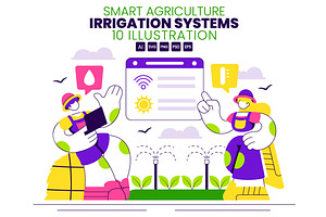 10 Smart Agriculture Irrigation, a Technology Illustration by denayunebgt