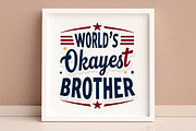 World’s Okayest Brother SVG, an Illustration by Awieee1 (Thumbnail 4 of 4)