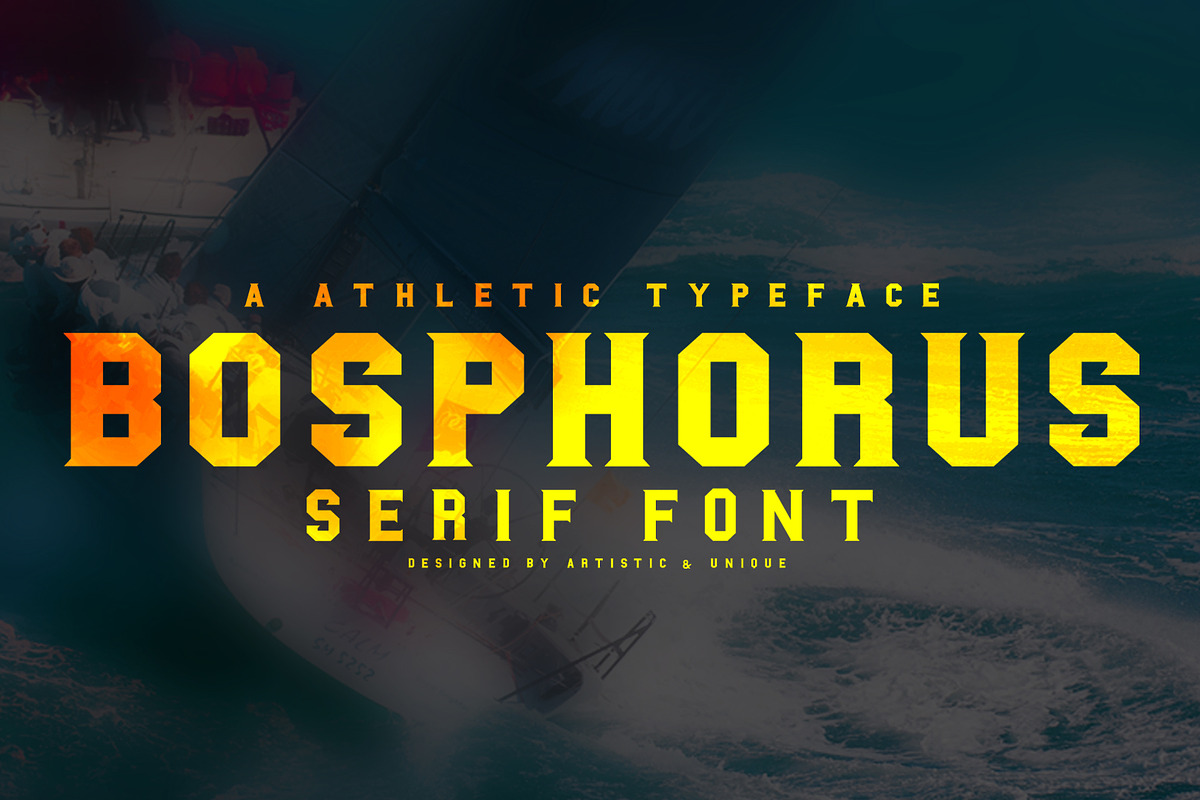 BOSPHORUS Serif font, a Serif Font by Artistic & Unique (Photo 12 of 21)