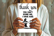 You Can’t Scare Me, I Have Kids Quot, an Illustration by CrexoraLab (Thumbnail 3 of 4)