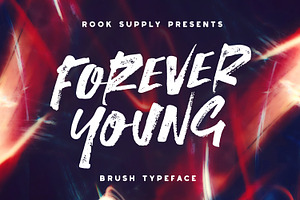 Forever Young Brush Font
