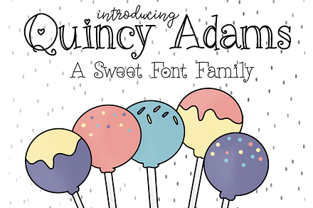 Quincy Adams - A Sweet Font Family