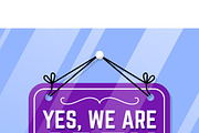 Yes, We are Open Sign, an Object Illustration by MISS CHATZ (Thumbnail 3 of 3)