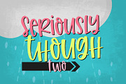 Seriously Though Handwritten Font, a Font by Sabrina Schleiger Design (Thumbnail 8 of 11)