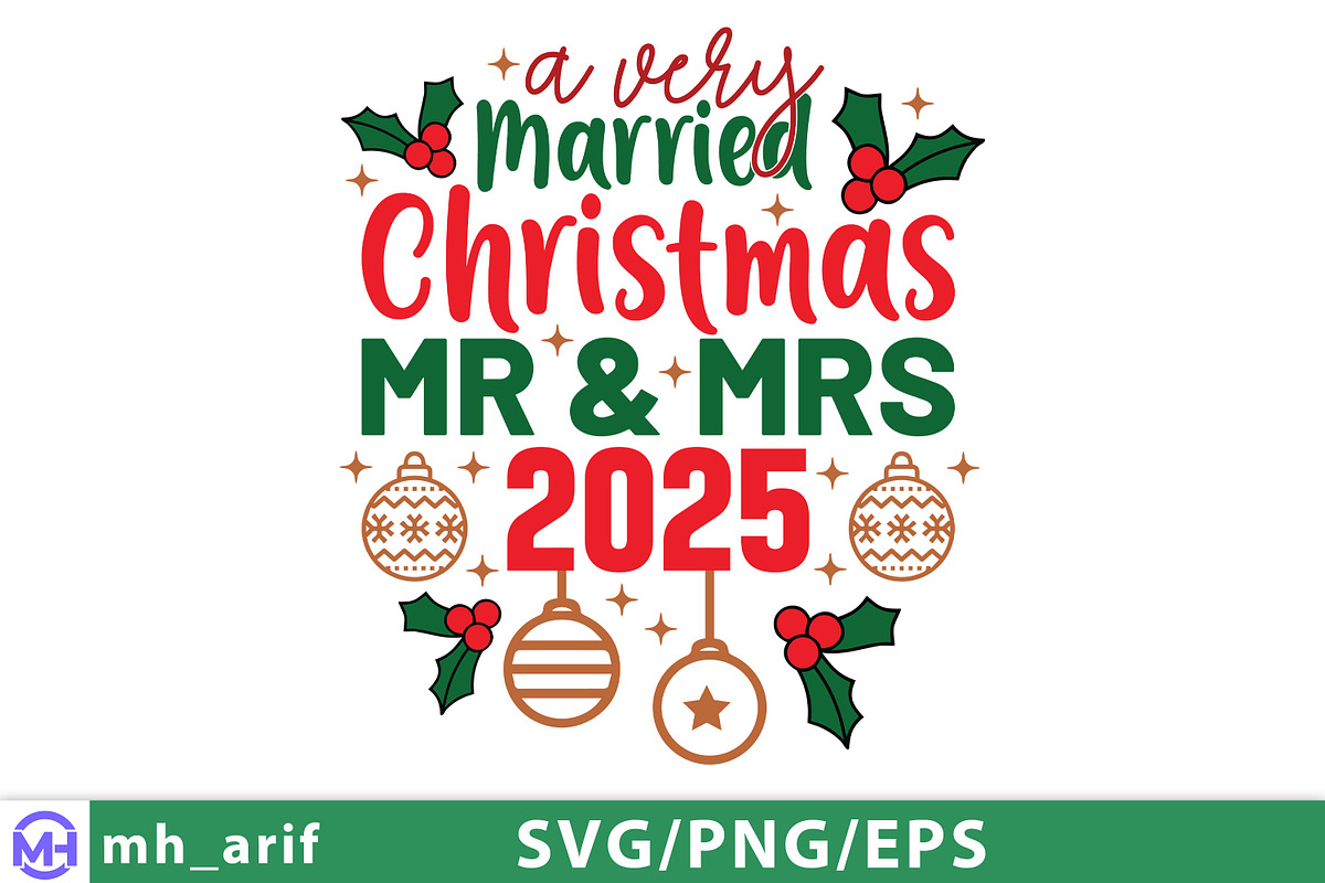 A Very Married Christmas Mr & Mrs, a Graphic by mh_arif (Photo 1 of 4)