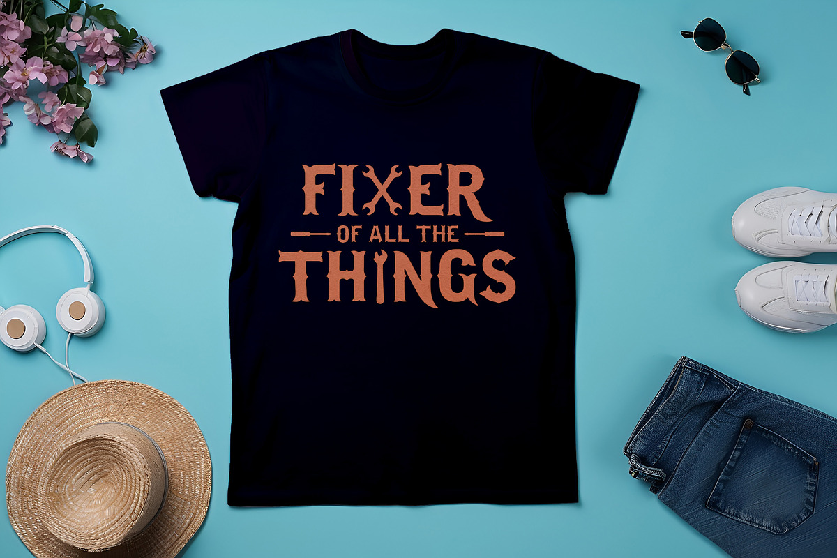 Fixer Of All The Things Shirt Design, a Graphic by Vector Portal (Photo 3 of 5)