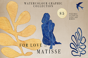 For Love of MATISSE - Watercolor Art