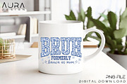 Bruh Formerly Known as Mom” PNG, an Object Graphic by Aura Typeface (Thumbnail 3 of 5)