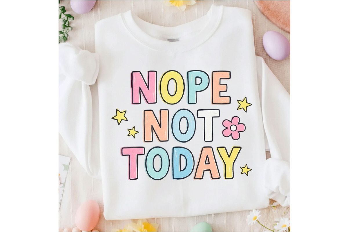 Nope Not Today PNG Doodles Png, an Illustration by Designking (Photo 2 of 4)