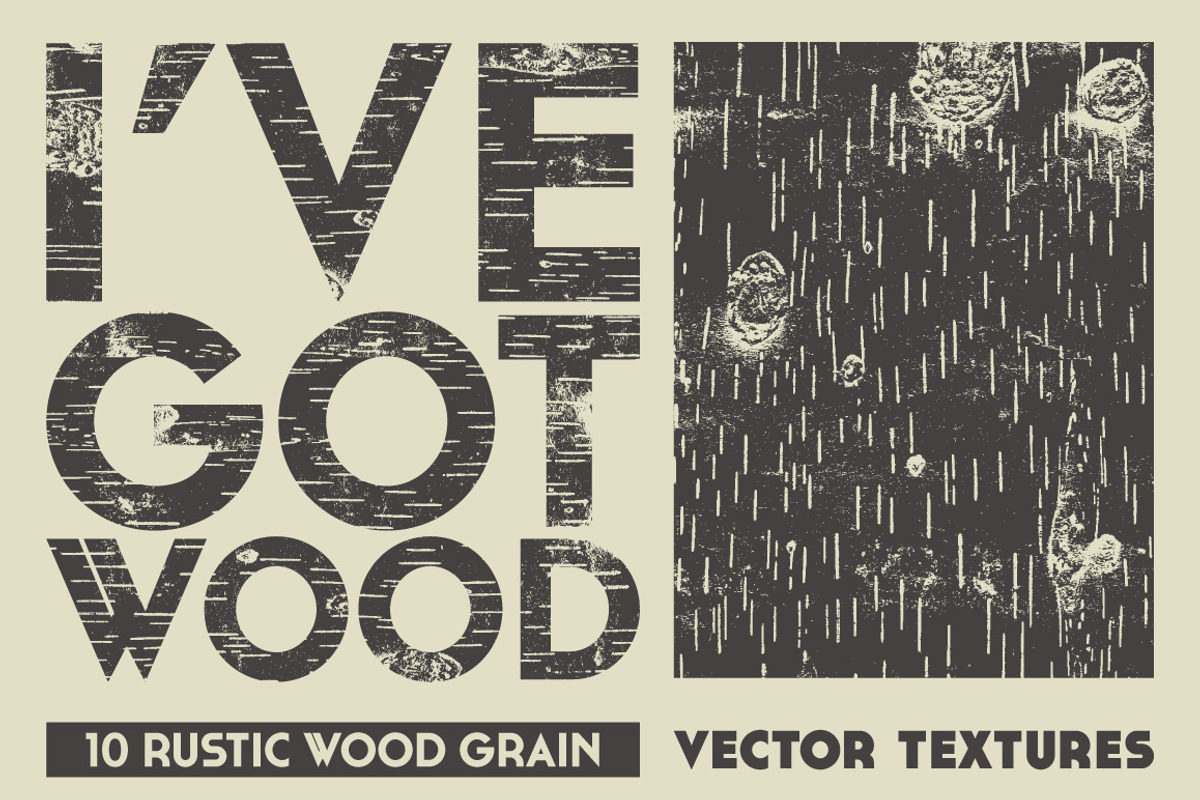 I've Got Wood, a Texture Graphic by Illustrated Everything (Photo 1 of 4)