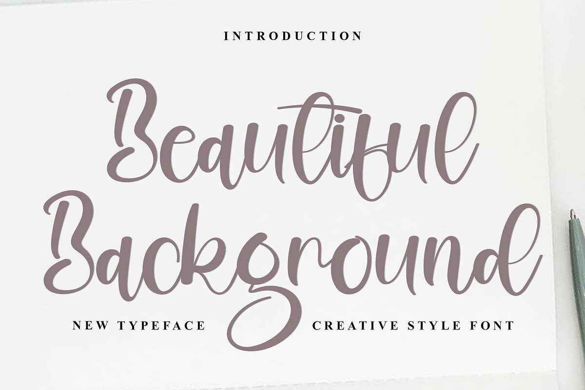 Beautiful Background, a Handwritten Font by FreshTypeINK (Photo 1 of 8)
