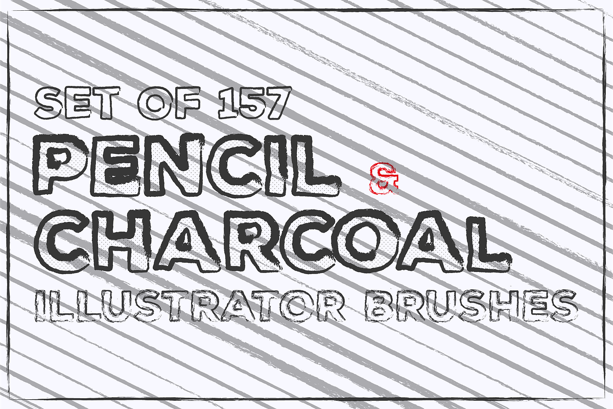 157 Pencil & Charcoal Illustrator Brushes