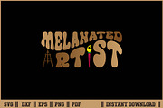 Melanated Artist Black Quote SVG, a Work Illustration by Handy Arts Studio (Thumbnail 1 of 3)