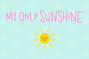 My Only Sunshine Font
