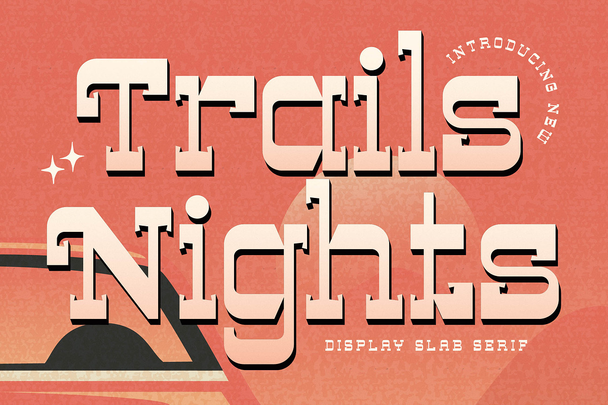 Trails Nights Display Slab Serif, a Serif Font by Letterena Studios (Photo 1 of 14)