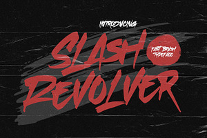 Slash Revolver – Brush Typeface
