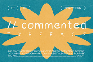 // COMMENTED Typeface