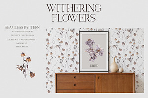 Withering Flowers. Floral Collection