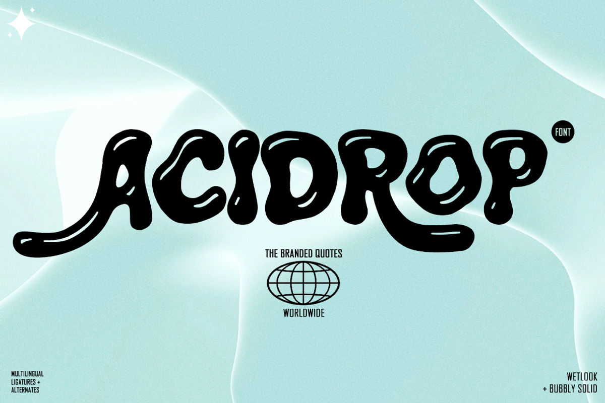 Acidrop Font, a Font by The Branded Quotes (Photo 1 of 8)