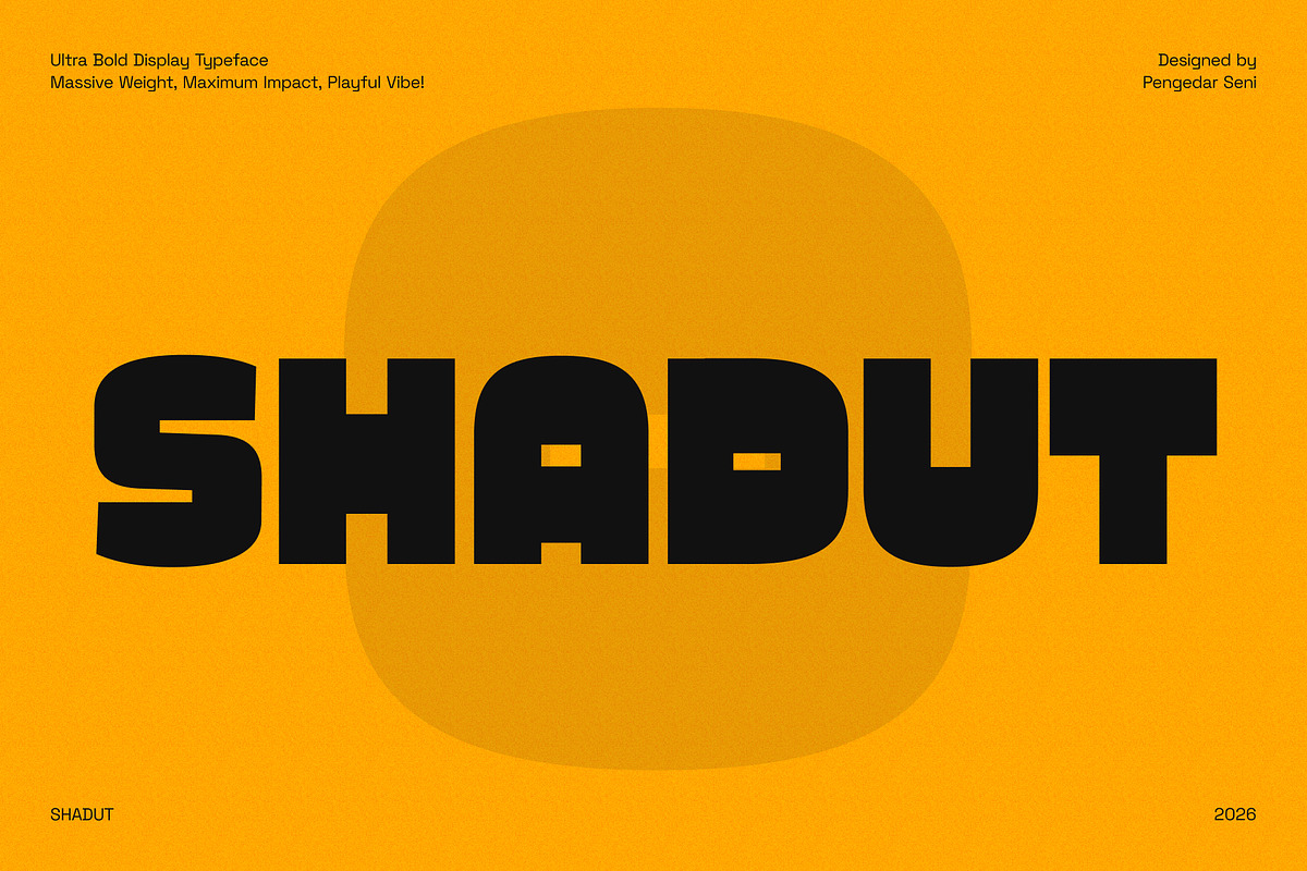 Shadut – Ultra Bold Display Typeface, a Sans Serif Font by Pengedar Seni (Photo 1 of 6)