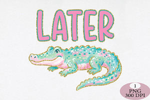 Later Gator PNG, a Seasonal Illustration by Daily.Designs