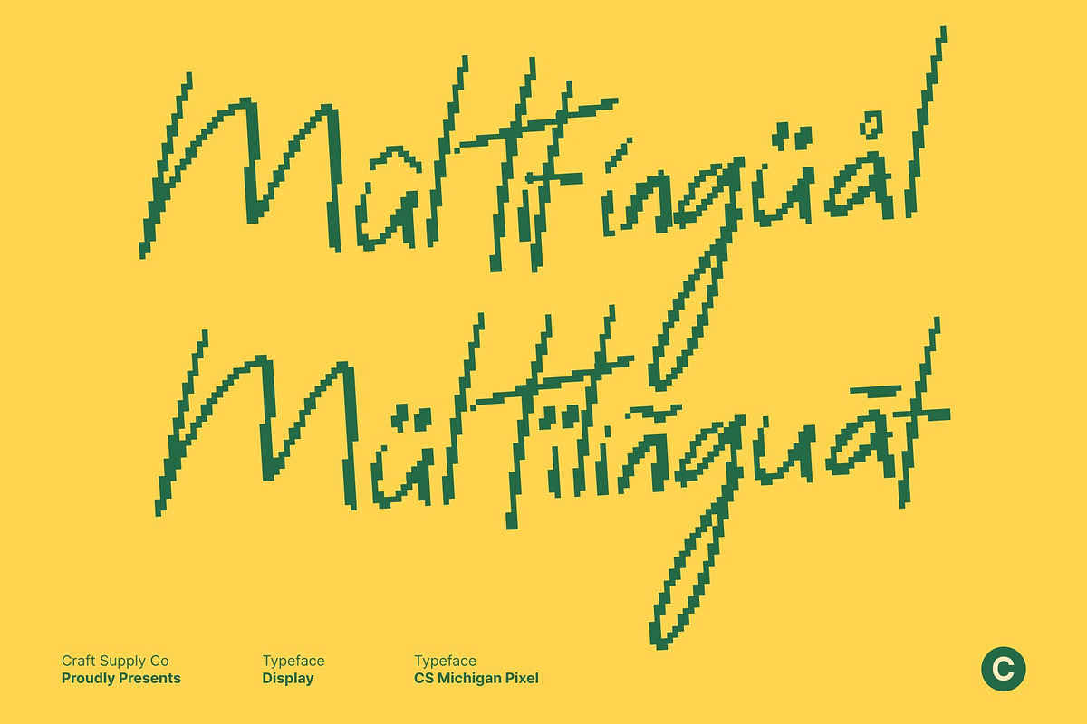 CS Michigan Pixel, a Handwritten Font by Craft Supply Co. (Photo 7 of 8)