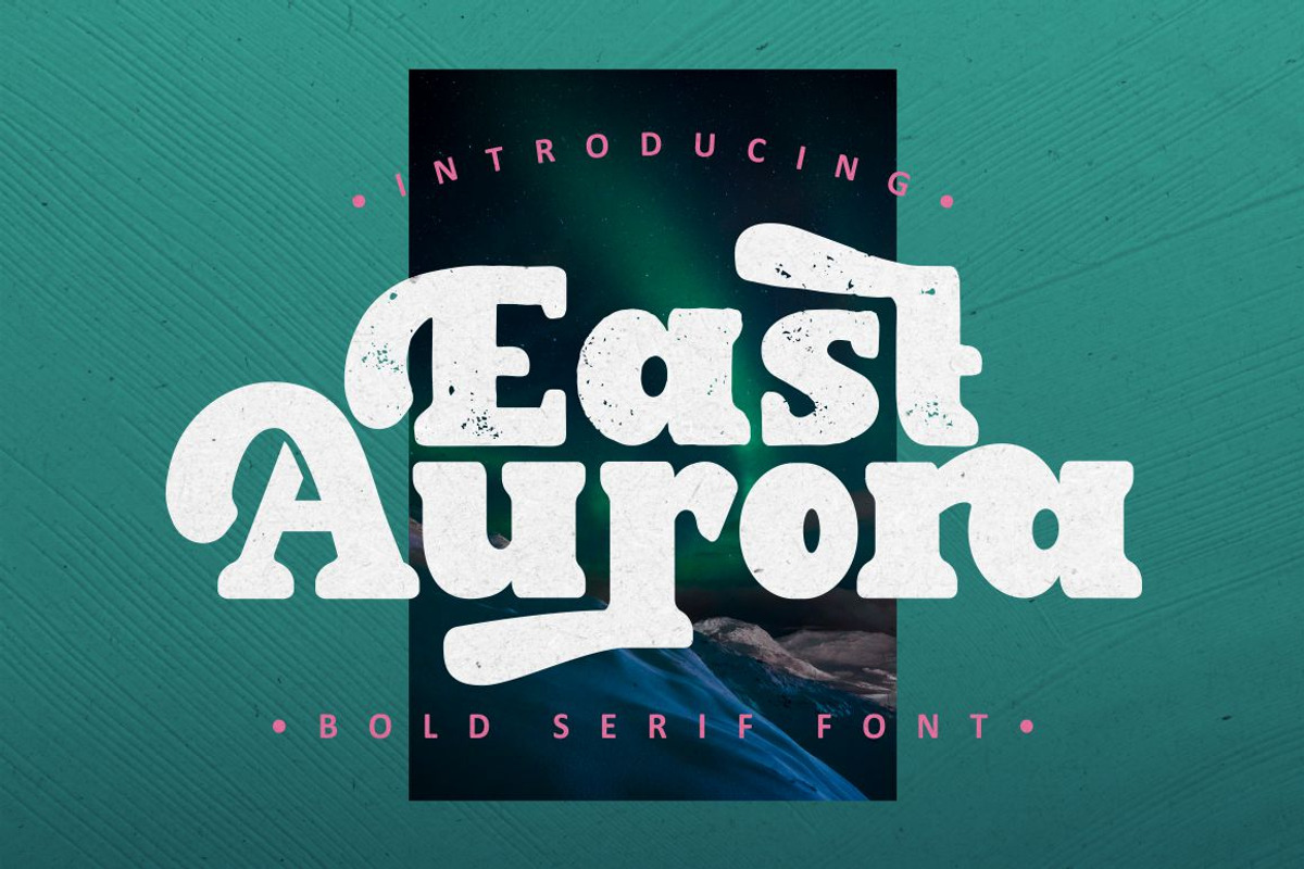 East Aurora - Bold Serif Font, a Sans Serif Font by PutraCetol Studio (Photo 1 of 13)