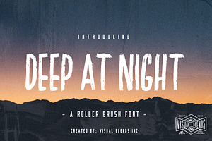 Deep At Night- Brush Font
