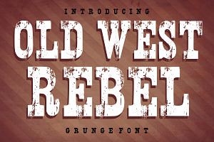 Old West Rebel - Grunge Vintage font, a Slab Serif Font by Limited.studio