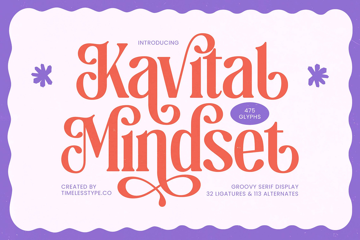 Kavital Mindset Groovy Serif, a Serif Font by timelesstype.co (Photo 1 of 20)