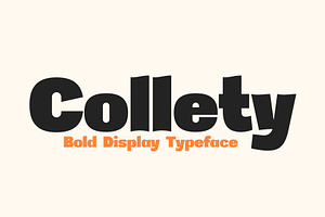 Collety Bold Display Typeface