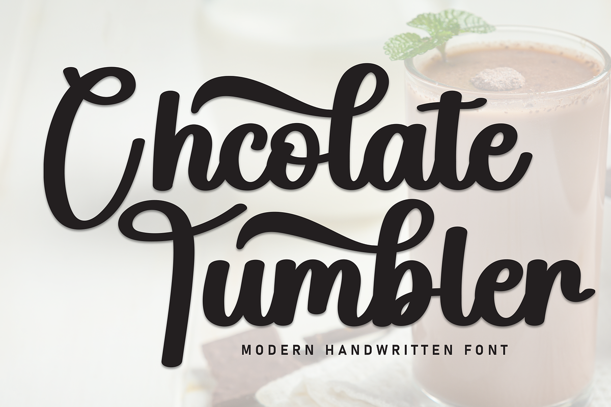 Chocolate Tumbler | Script Font, a Handwritten Font by Scratchones (Photo 1 of 9)