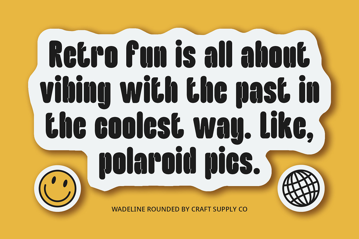 Wadeline Rounded, a Sans Serif Font by Craft Supply Co. (Photo 4 of 8)