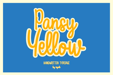 Pansy Yellow, a Handwritten Font by rudiSasori