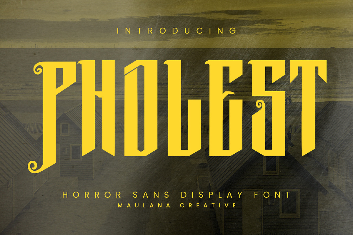 Pholest Horror Sans Display Font, a Blackletter Font by Maulana Creative (Photo 1 of 7)