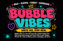 Bubble Vibes - Graffiti Display Font
