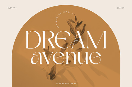 Dream Avenue | Modern Classic, a Serif Font by Muntab_Art