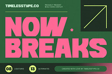 Now Breaks Bold Sans Display