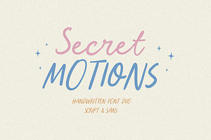 Secret Motion Handwritten Font Duo