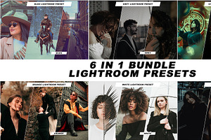 6 IN 1 Lightroom Presets Bundle