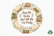 Buy Me Books Tell Me I'm Pretty PNG, an Illustration by Craft Nest (Thumbnail 1 of 6)