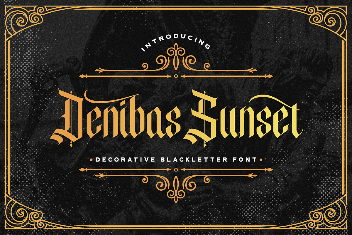 Denibas Sunset - Blackletter Font, a Blackletter Font by StringLabs (Photo 1 of 11)