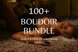 100 Boudoir Bundle Lightroom Presets