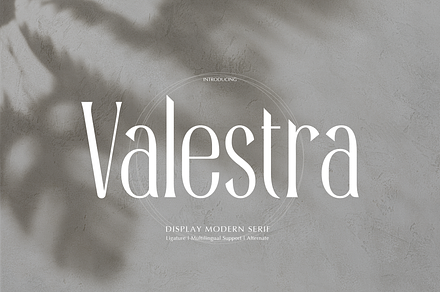Valestra | Display Modern Serif