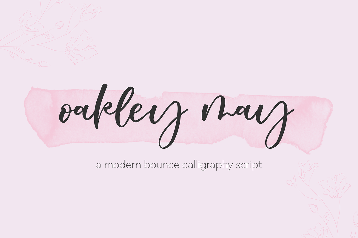 Oakley May Script, a Script Font by Beck McCormick (Photo 1 of 9)