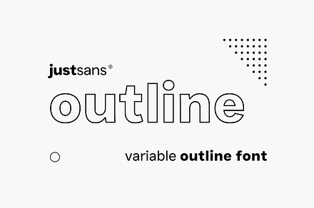 JUST Sans OUTLINE - Font Family, a Sans Serif Font by JUST Creative