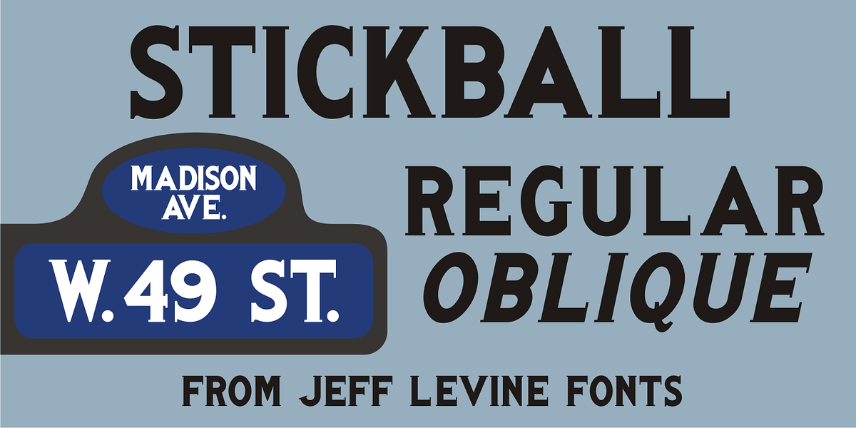 Stickball JNL, a Serif Font by Jeff Levine Fonts